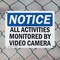 Signmission All Activities Monitored By Video Camera OSHA Notice Sign, Plastic, 14in W x 10in L, 2PK OS-2PACK-NS-P-1014-L-15210 - alternate 6